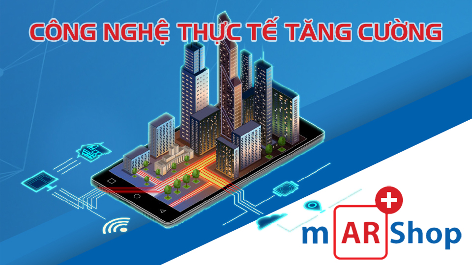 Công nghệ thực tế tăng cường
